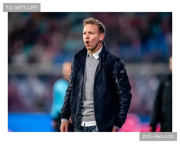 纳格尔斯曼执教风格强调高位逼抢与快速转换,战术体系灵活多变 纳格尔斯曼执教风格强调高位逼抢与快速转换,战术体系灵活多变