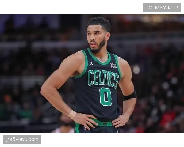 塔图姆挡拆拉开空间提升得分效率明显超本赛季初期